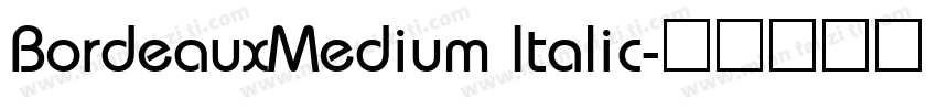 BordeauxMedium Italic字体转换